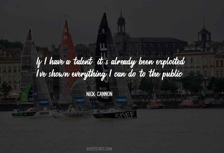 Nick Cannon Is So Fly Quotes #1090182