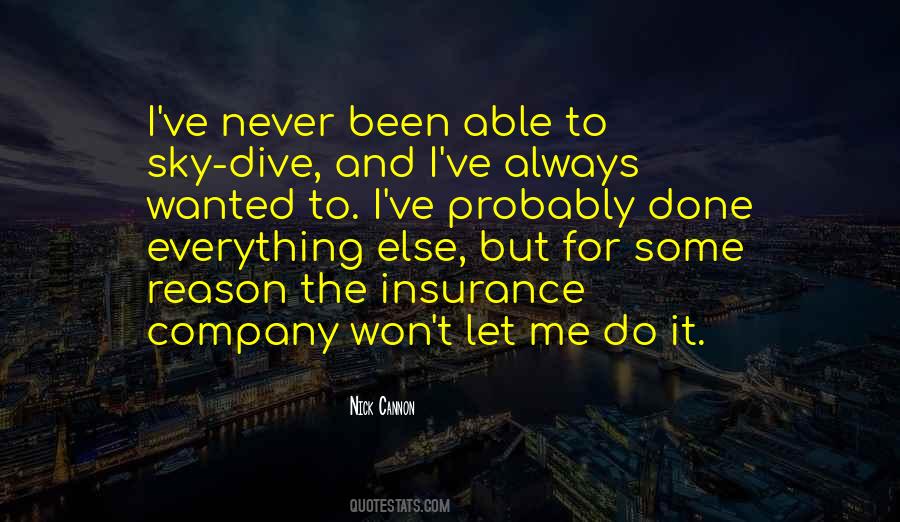 Nick Cannon Is So Fly Quotes #1210783