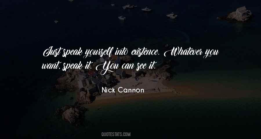 Nick Cannon Is So Fly Quotes #64526