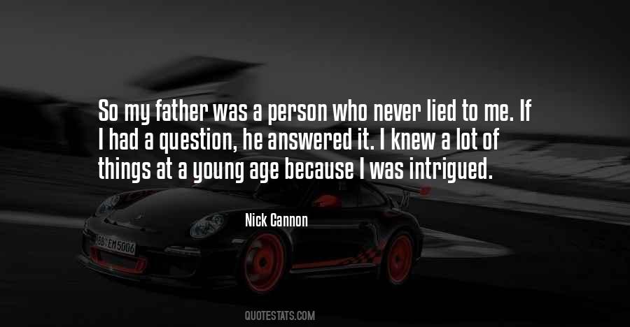 Nick Cannon Is So Fly Quotes #778878