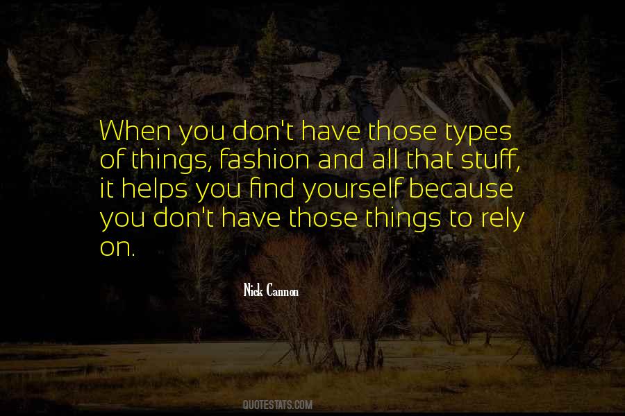 Nick Cannon Is So Fly Quotes #980845