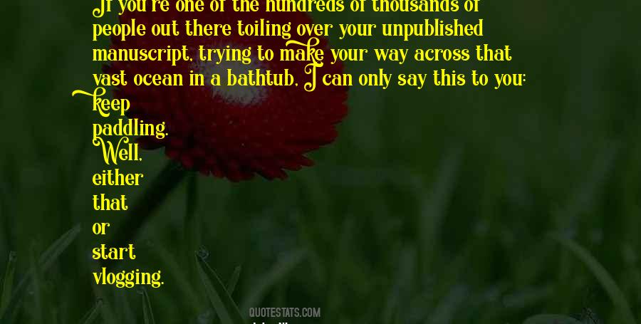 Quotes About Unpublished #1090046