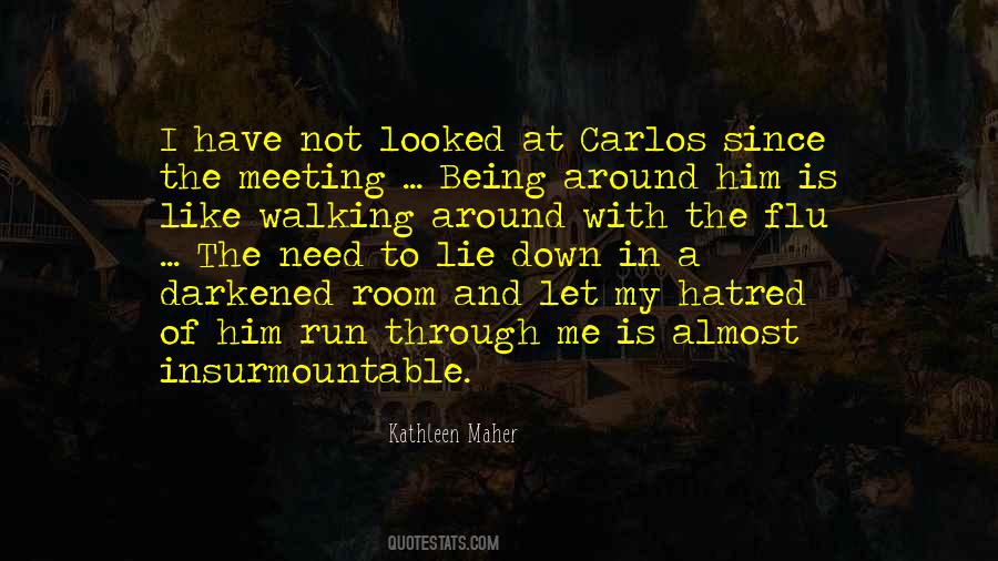Quotes About Carlos #1344041