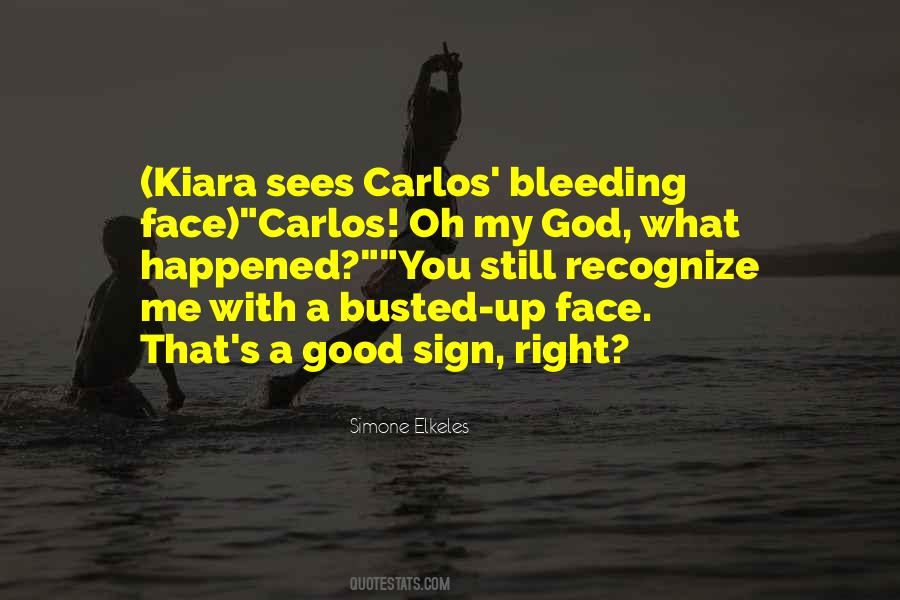 Quotes About Carlos #1871801