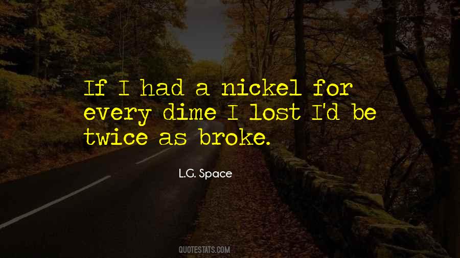 Nickel Quotes #942405