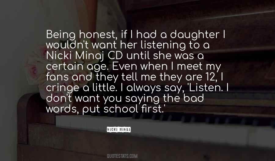 Nicki Quotes #1373640