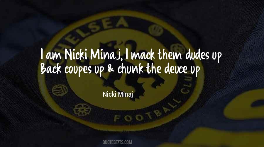 Nicki Quotes #1429120