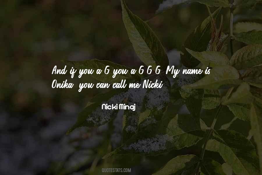 Nicki Quotes #674380