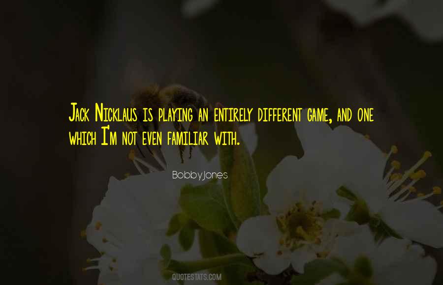 Nicklaus Quotes #1774539