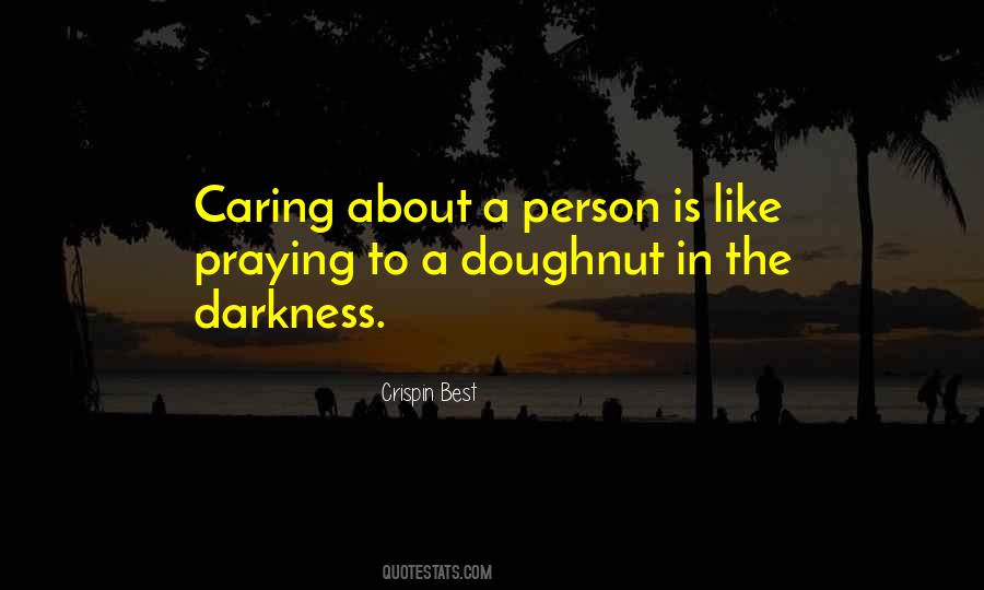 Quotes About Caring Person #171254