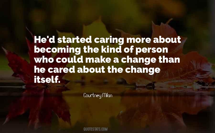 Quotes About Caring Person #774557