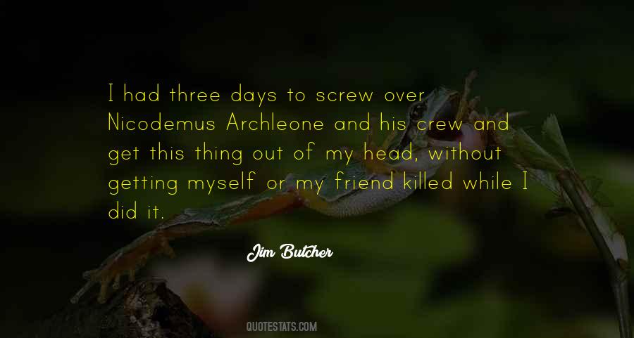 Nicodemus Archleone Quotes #1123805