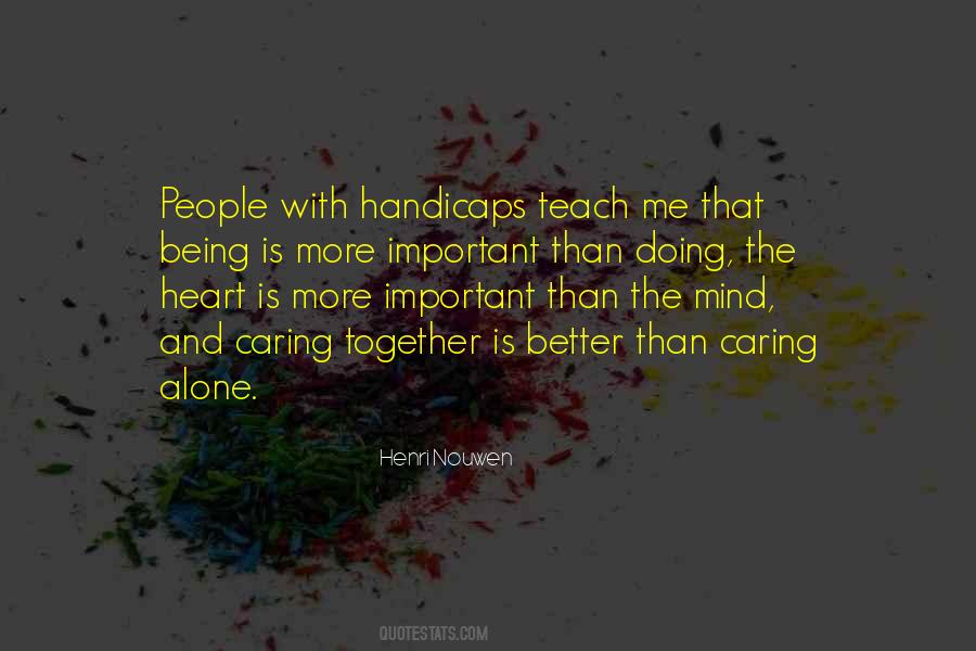 Quotes About Caring More #502749