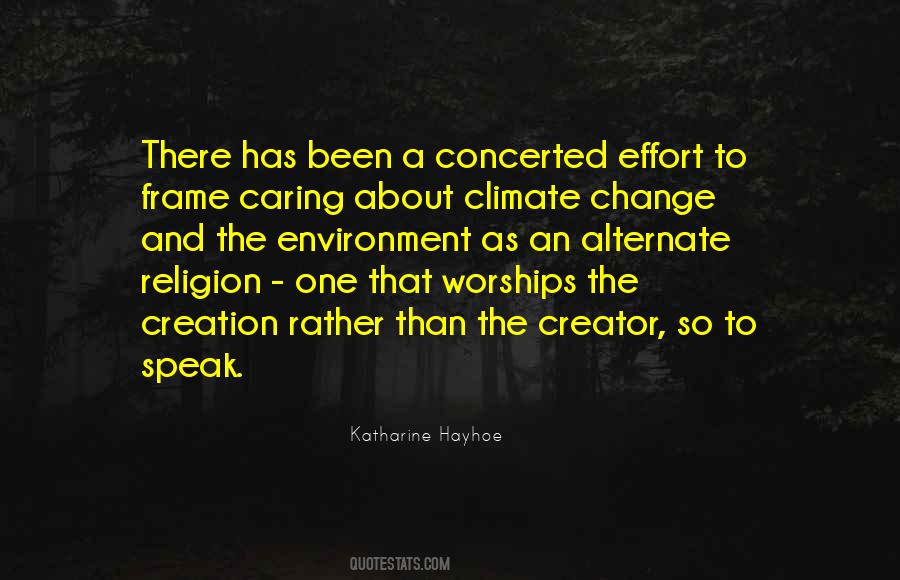 Quotes About Caring For The Environment #1543676