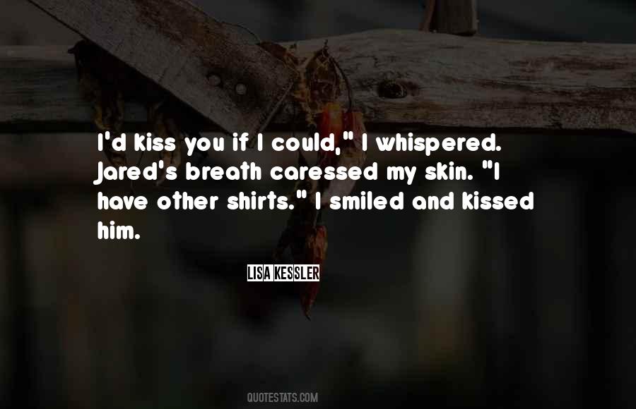 Quotes About Caressed #1048956