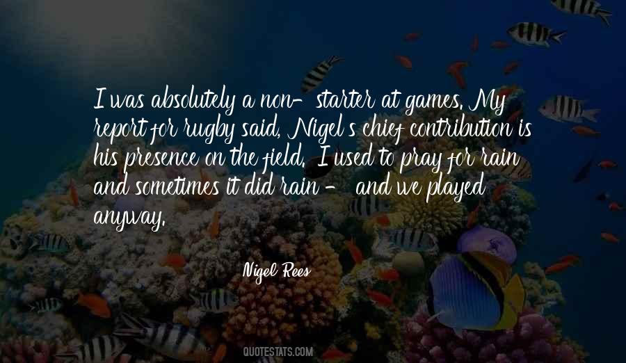 Nigel Quotes #1301646