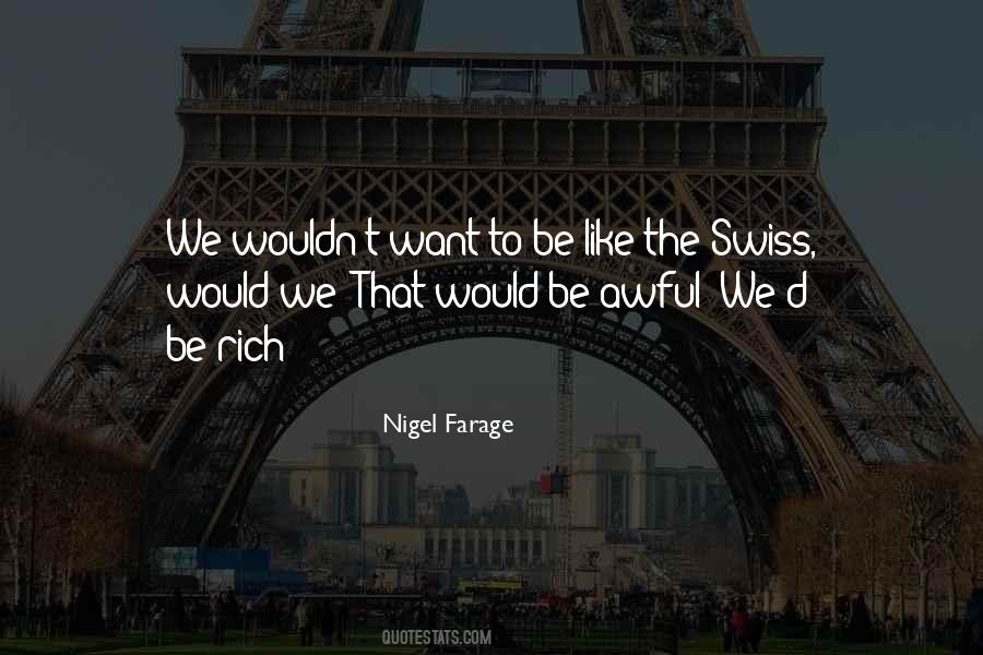 Nigel Quotes #136050
