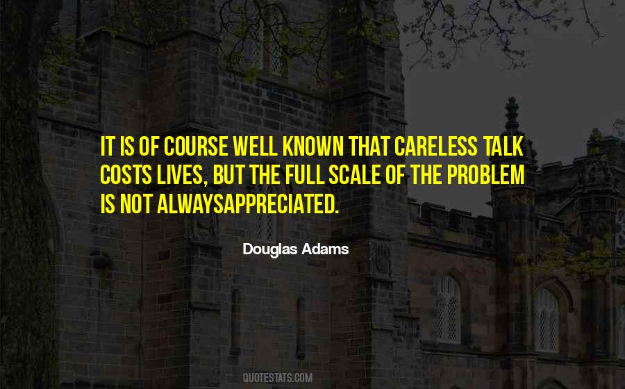 Quotes About Careless Talk #1748082