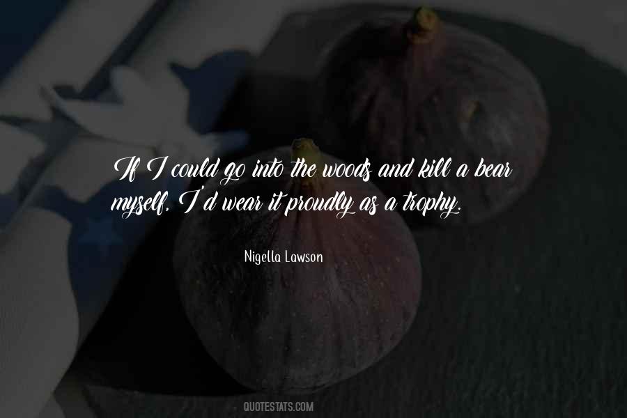 Nigella Quotes #100697