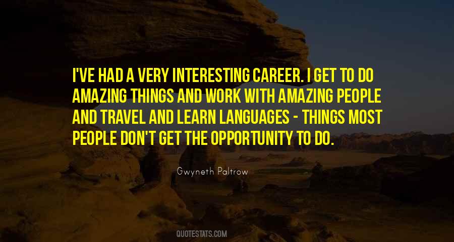 Quotes About Career Opportunity #1694799