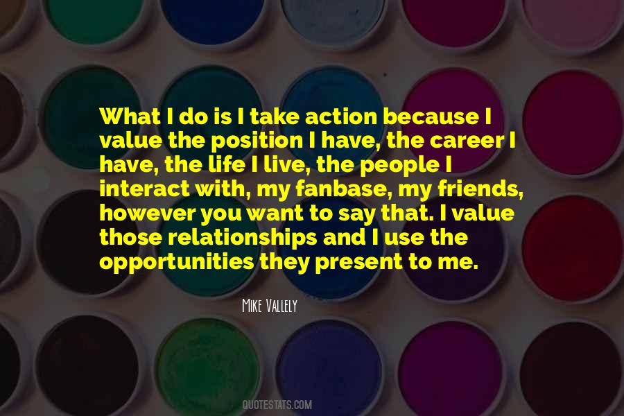 Quotes About Career Opportunity #557089