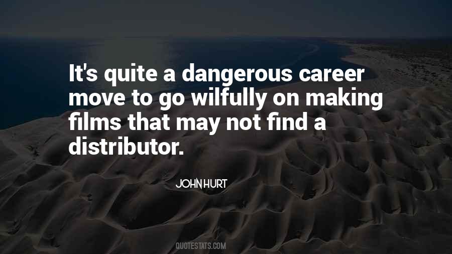 Quotes About Career Move #1387091