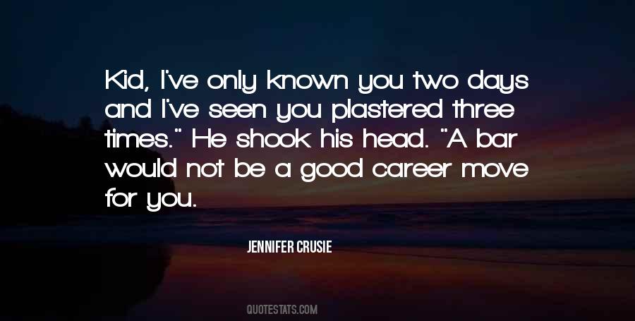 Quotes About Career Move #97689