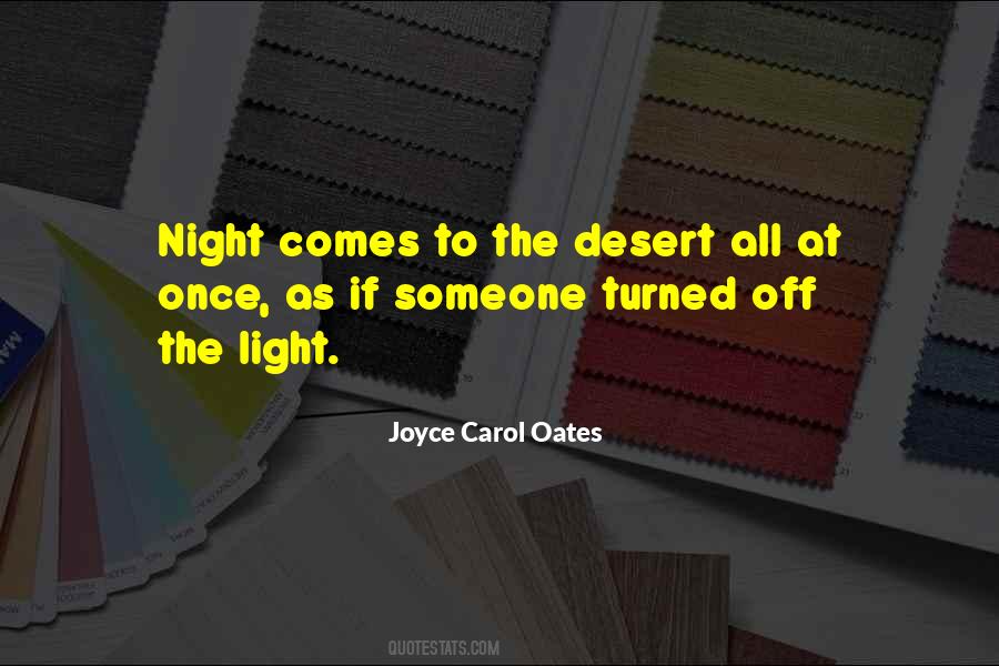 Night Comes Quotes #1616182