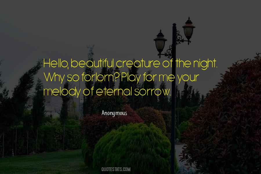 Night Creature Quotes #1235073