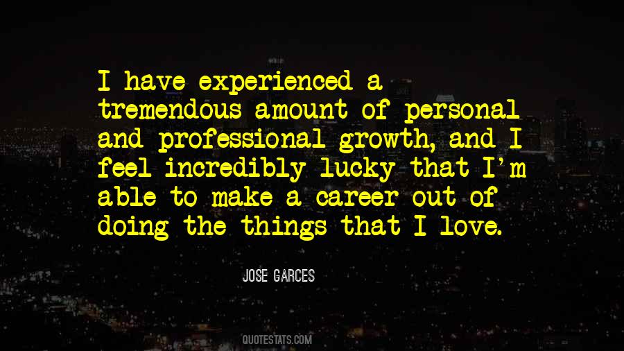 Quotes About Career Growth #1416174