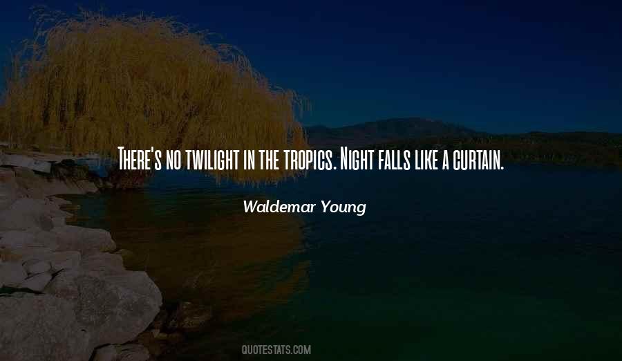 Night Falls Quotes #1047446