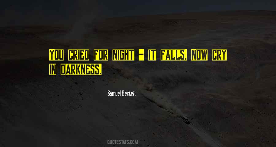 Night Falls Quotes #1856601