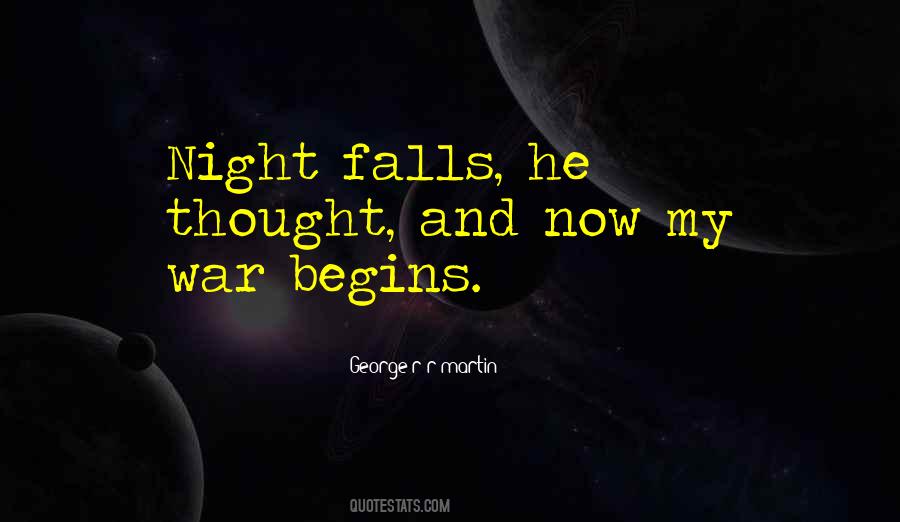 Night Falls Quotes #808537