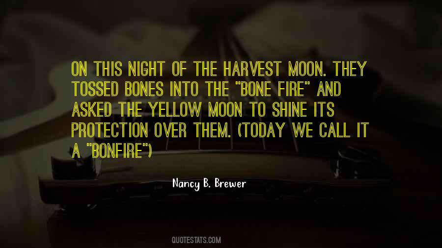 Night Fire Quotes #275936