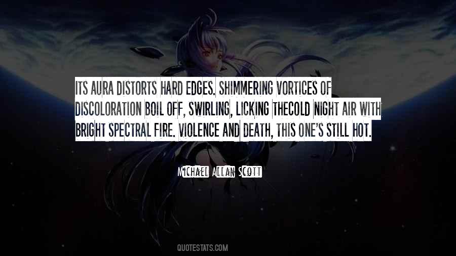 Night Fire Quotes #281419