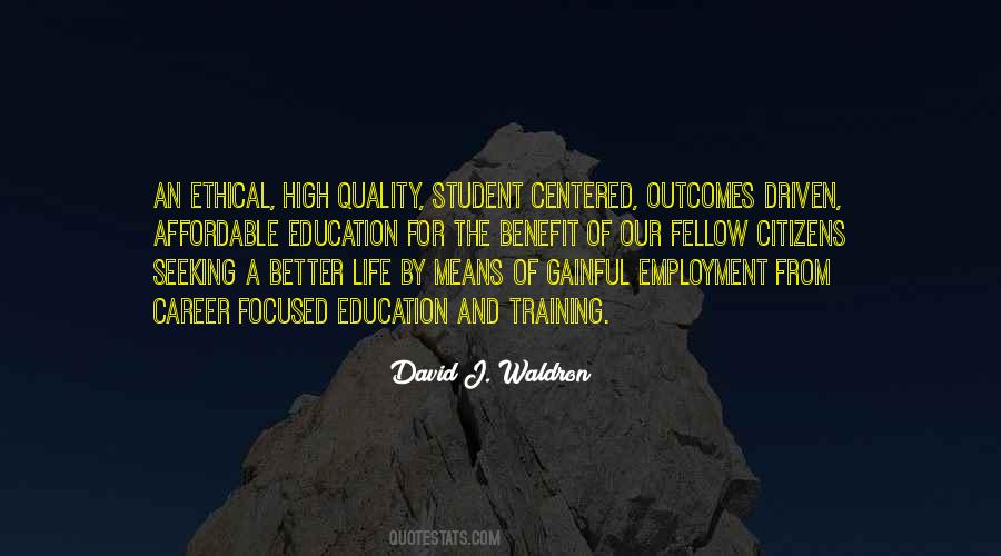 Quotes About Career Education #1355111