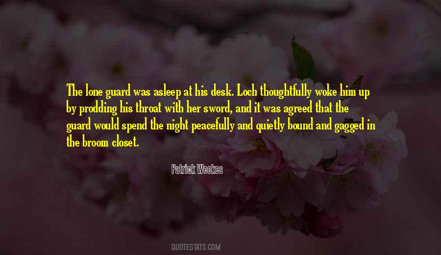Night Guard Quotes #828053