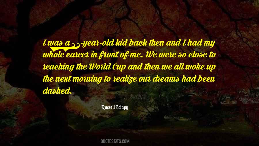 Quotes About Career Dreams #838244