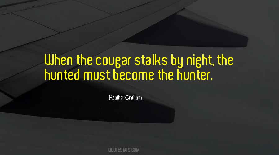 Night Hunter Quotes #1237362