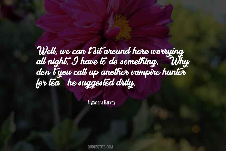 Night Hunter Quotes #1501571