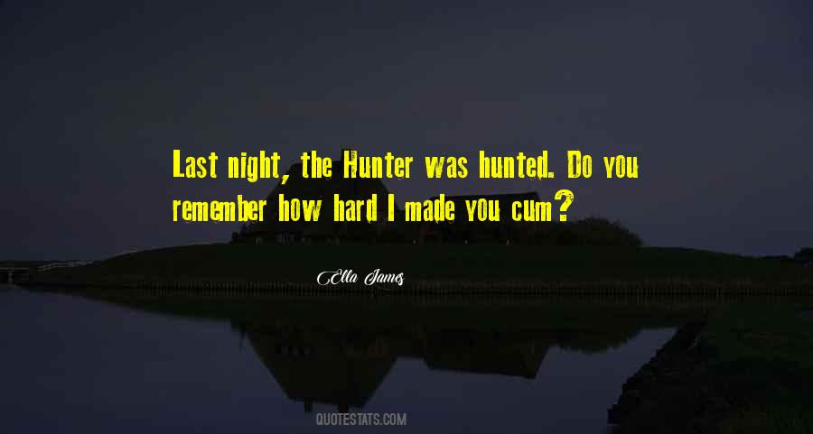 Night Hunter Quotes #671874