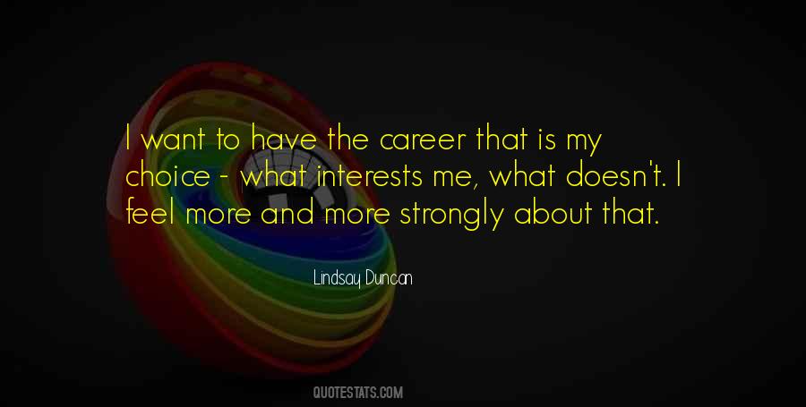 Quotes About Career Choice #125246