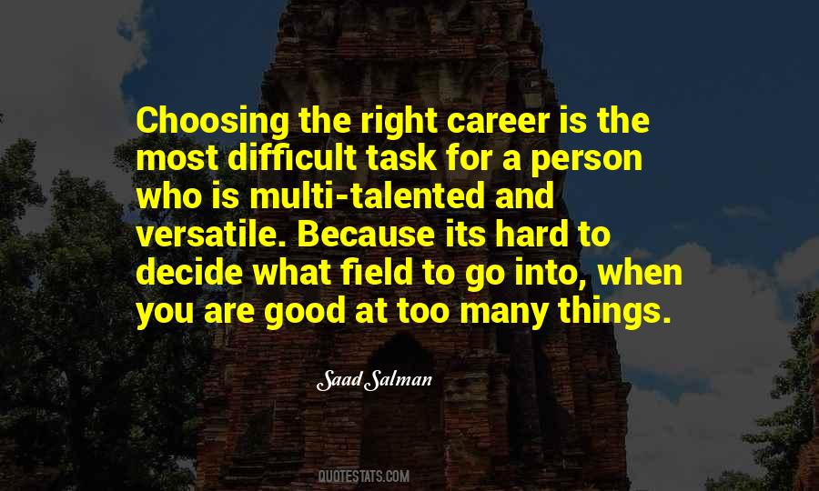 Quotes About Career Choice #1651902
