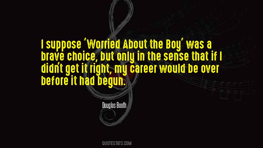 Quotes About Career Choice #615870