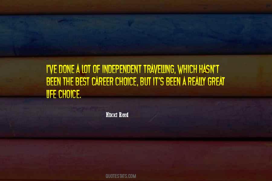 Quotes About Career Choice #945228
