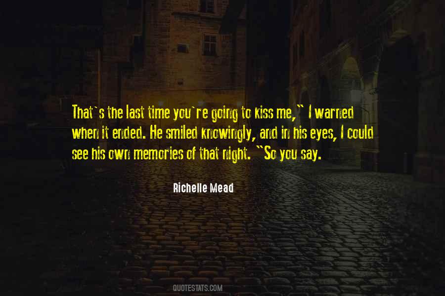 Night Kiss Quotes #1148536