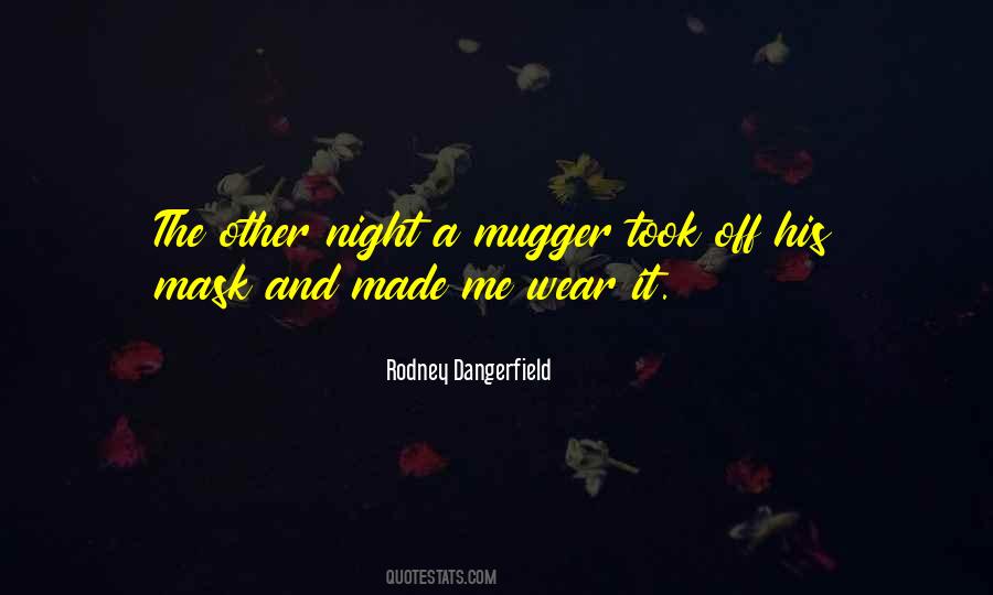 Night Made Quotes #256460