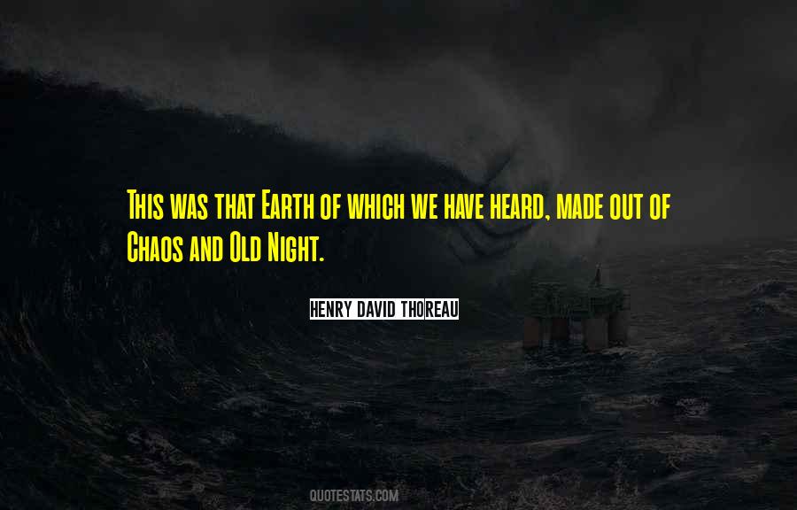 Night Made Quotes #292160