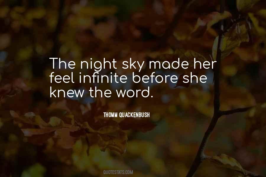 Night Made Quotes #334067