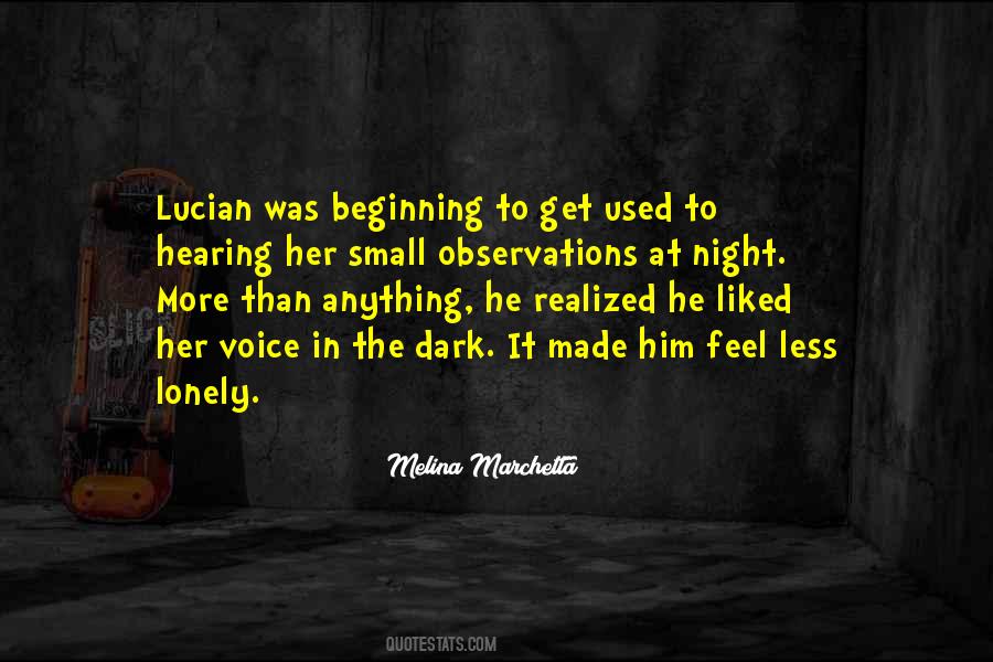 Night Made Quotes #388912